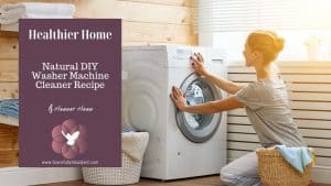 Safe DIY Washing Machine Cleaning Routine