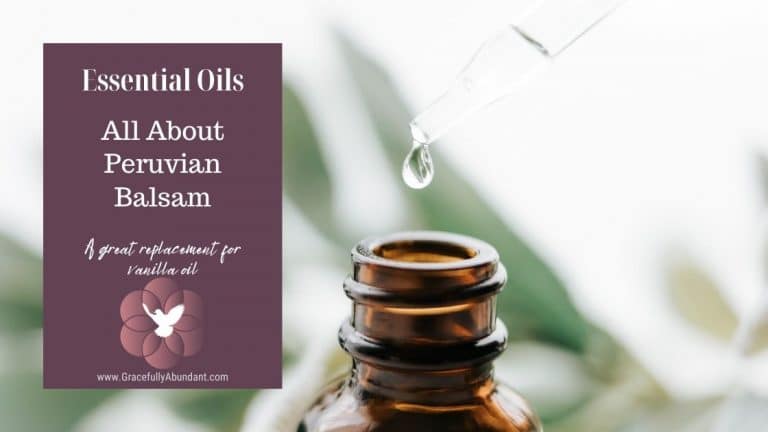 A Complete Guide To Using Peruvian Balsam Essential Oil