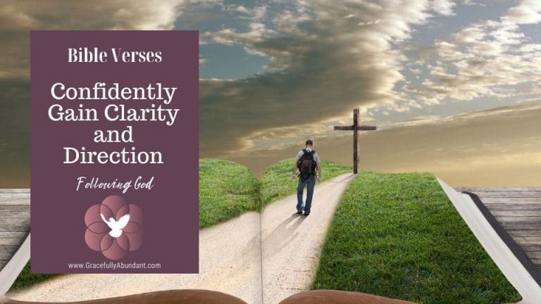 64 Bible Verses to Confidently Gain Clarity & Direction